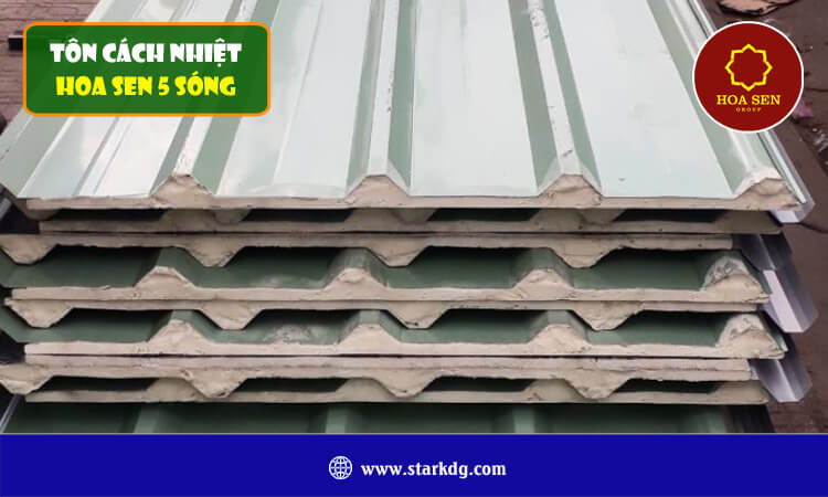 Tôn cách nhiệt Hoa Sen 5 sóng 